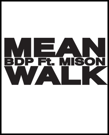 http://bdphiphop.com/files/gimgs/18_464meanwalkno.png